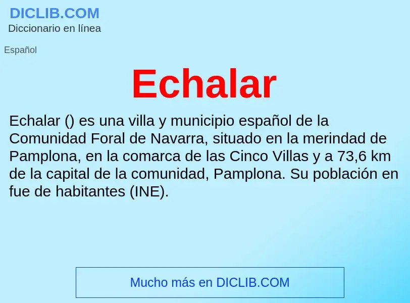 What is Echalar - meaning and definition