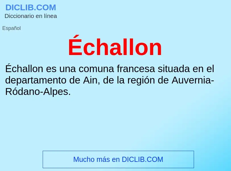 Qu'est-ce que Échallon - définition