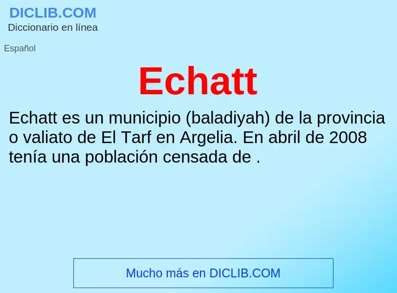 What is Echatt - meaning and definition