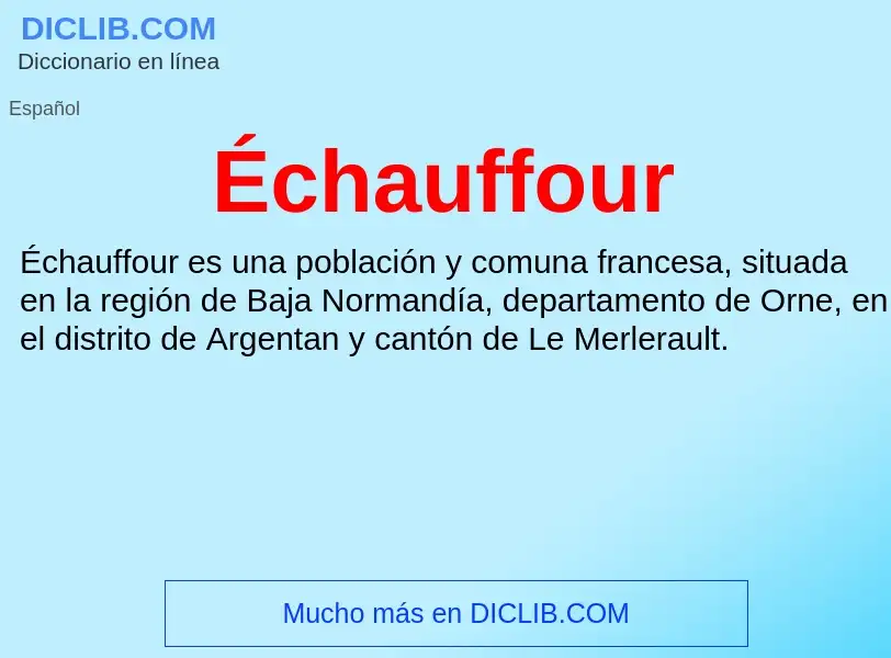 Wat is Échauffour - definition