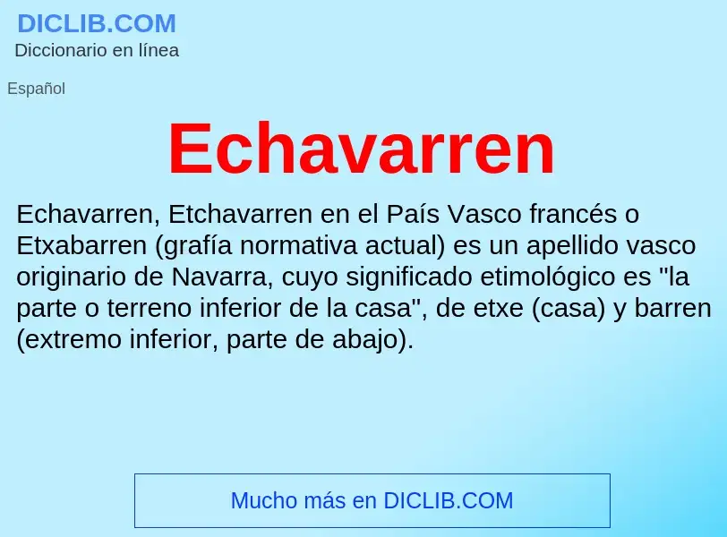 What is Echavarren - meaning and definition