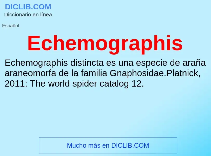 What is Echemographis - meaning and definition