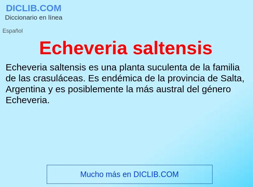 What is Echeveria saltensis - meaning and definition