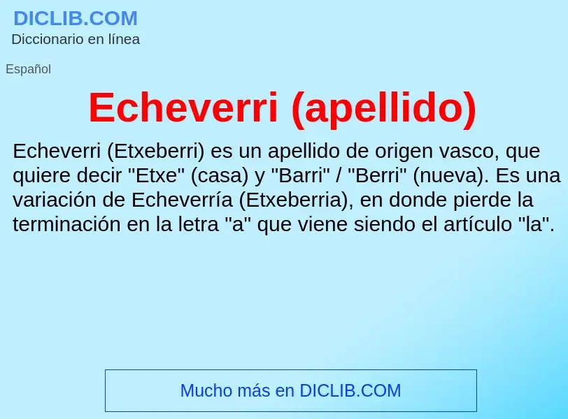 What is Echeverri (apellido) - meaning and definition