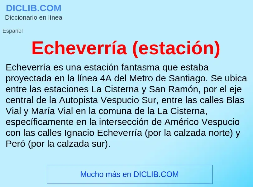 What is Echeverría (estación) - meaning and definition