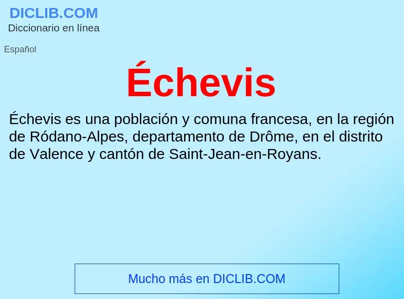 Wat is Échevis - definition