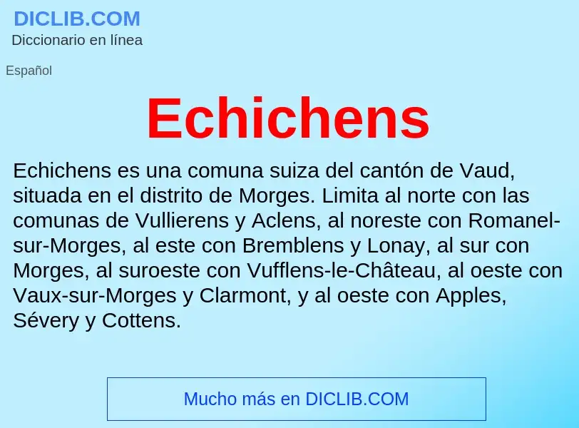 What is Echichens - meaning and definition