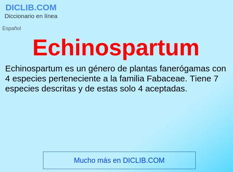 What is Echinospartum - meaning and definition