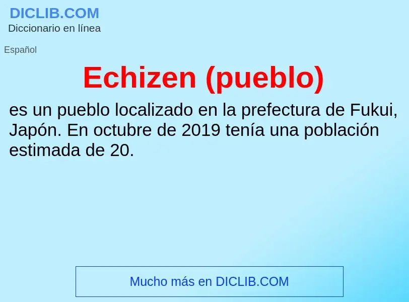 What is Echizen (pueblo) - meaning and definition