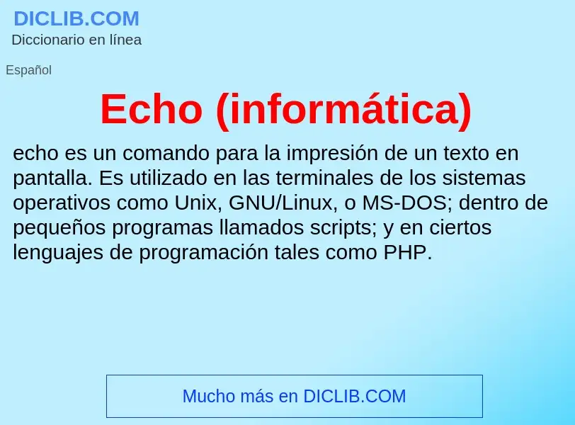 What is Echo (informática) - meaning and definition