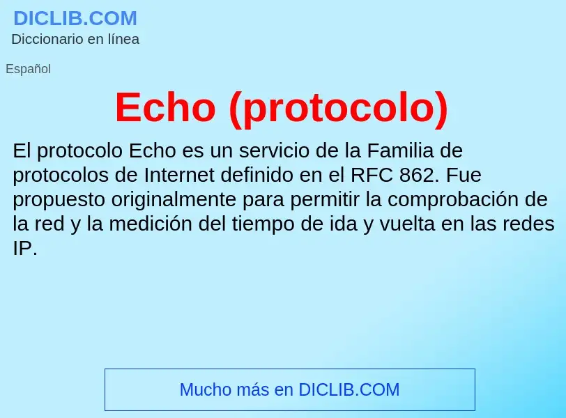 What is Echo (protocolo) - meaning and definition