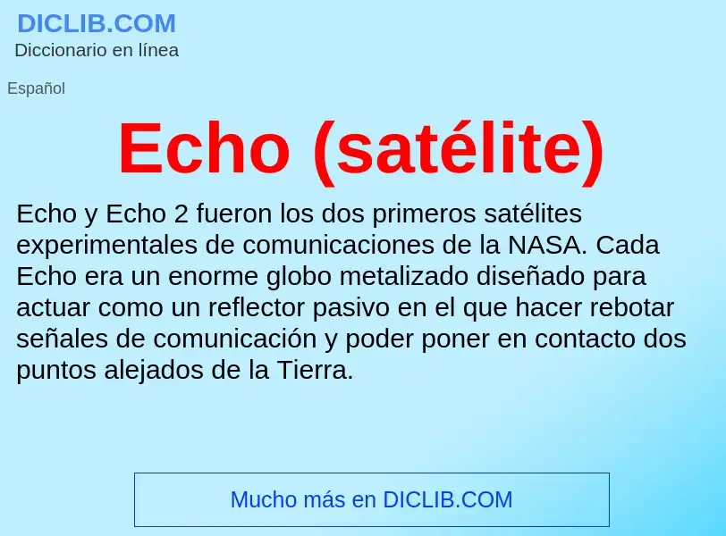 What is Echo (satélite) - meaning and definition