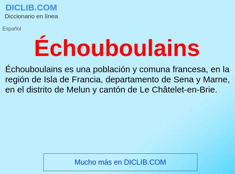 Wat is Échouboulains - definition