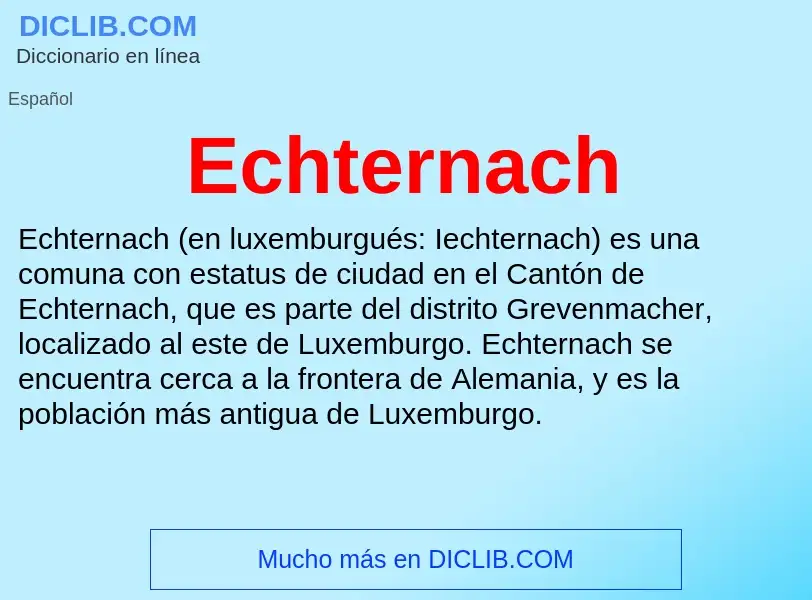 What is Echternach - meaning and definition