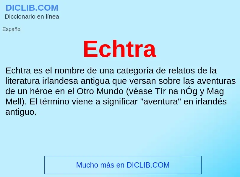 What is Echtra - meaning and definition