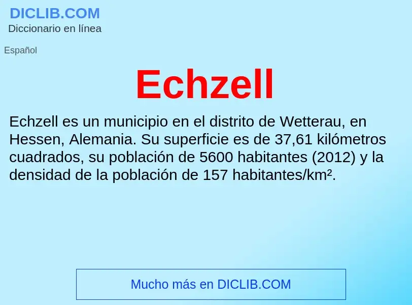 What is Echzell - meaning and definition