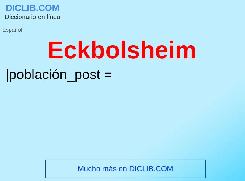 What is Eckbolsheim - meaning and definition