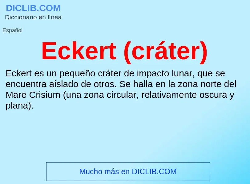 What is Eckert (cráter) - meaning and definition