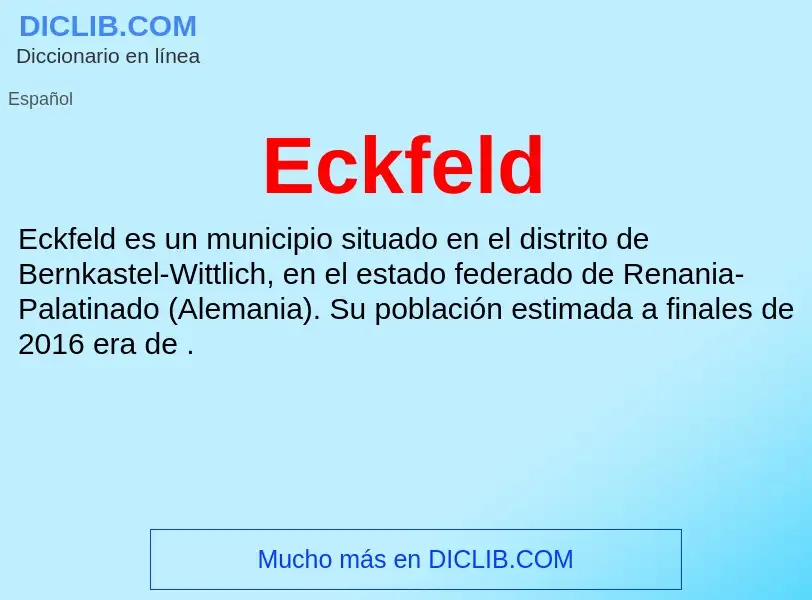 What is Eckfeld - meaning and definition