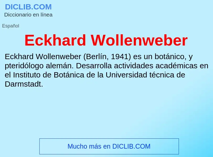 What is Eckhard Wollenweber - meaning and definition