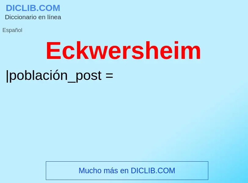 What is Eckwersheim - meaning and definition