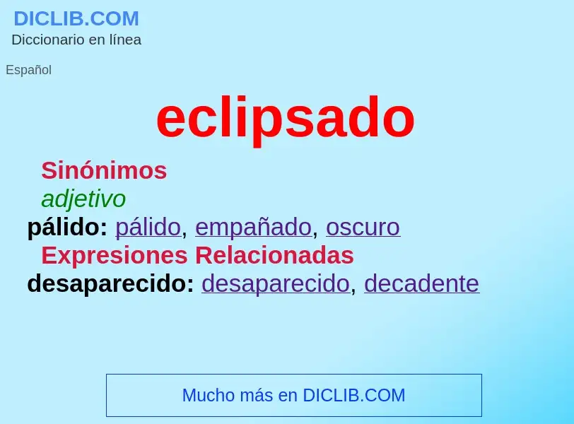 What is eclipsado - definition