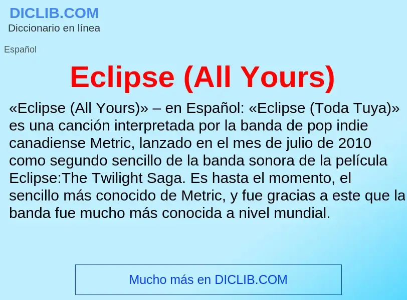 What is Eclipse (All Yours) - meaning and definition