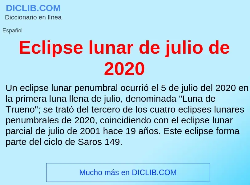 What is Eclipse lunar de julio de 2020 - meaning and definition