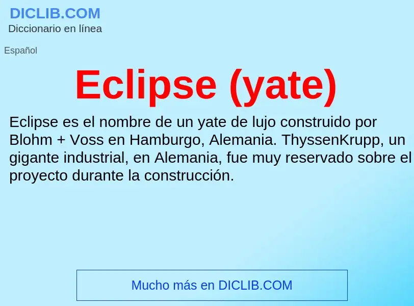 What is Eclipse (yate) - meaning and definition