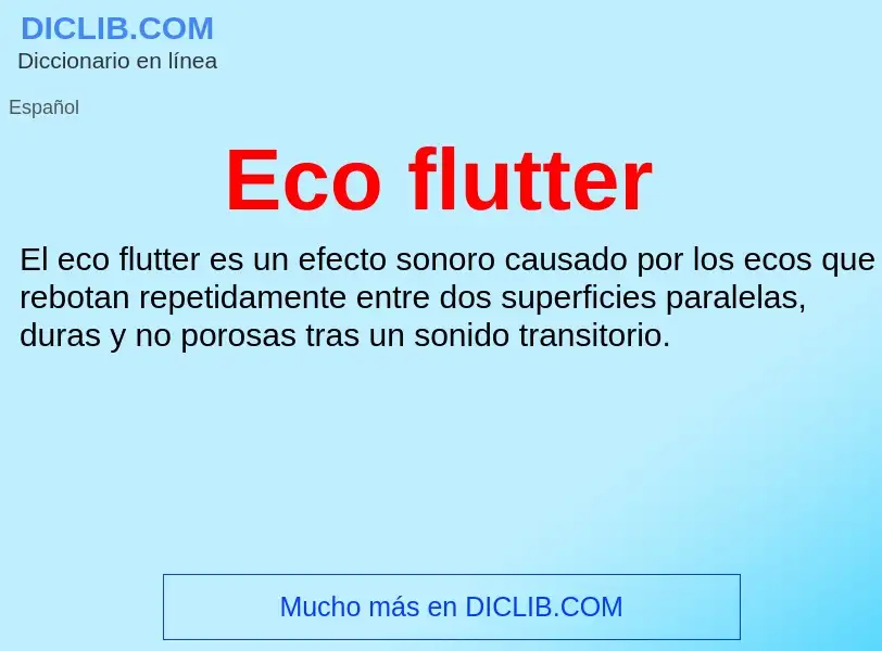 What is Eco flutter - meaning and definition