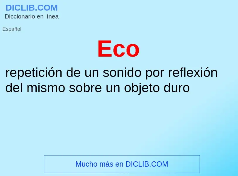 ¿Qué es Eco? - significado y definición