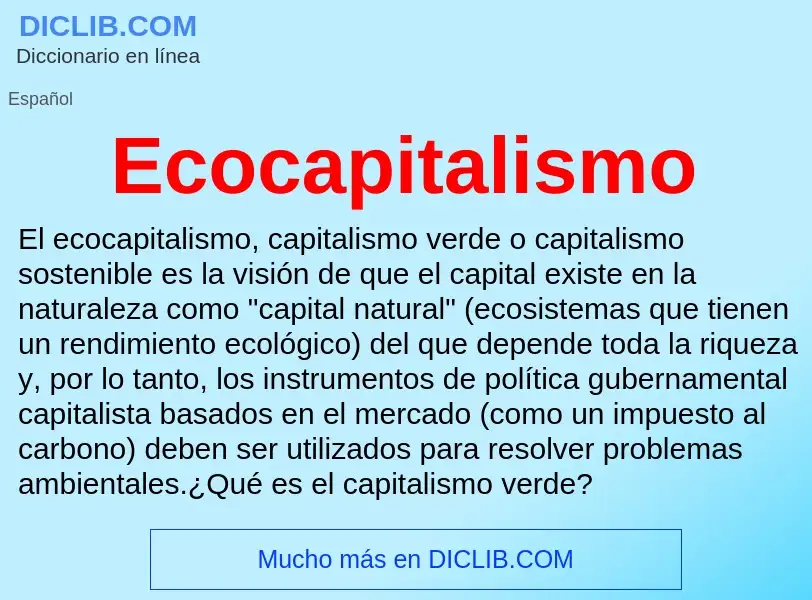 What is Ecocapitalismo - meaning and definition