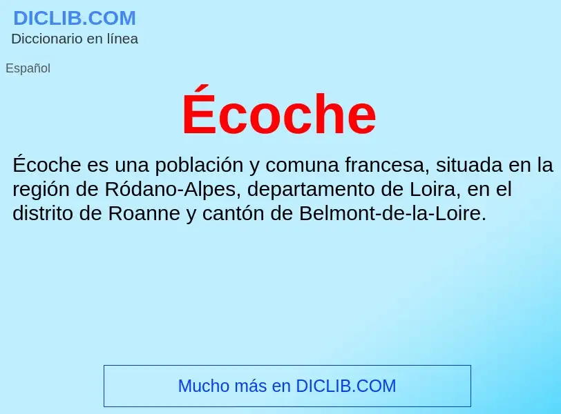 ¿Qué es Écoche? - significado y definición