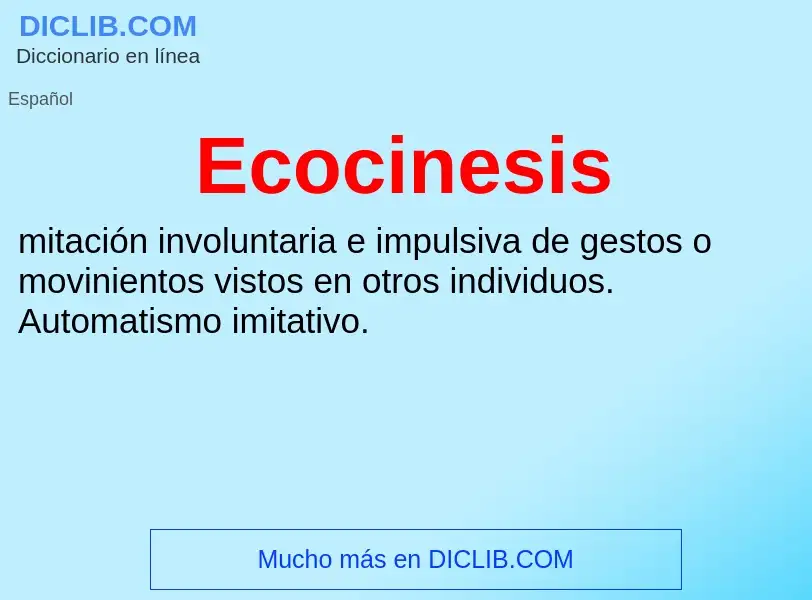 What is Ecocinesis - meaning and definition