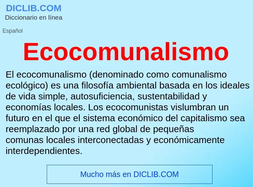 What is Ecocomunalismo - meaning and definition