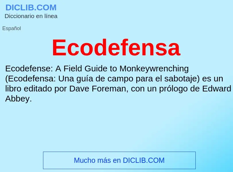 What is Ecodefensa - meaning and definition