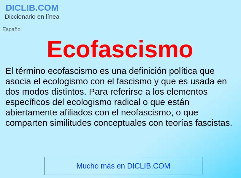 What is Ecofascismo - meaning and definition