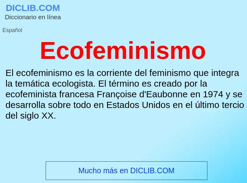 What is Ecofeminismo - meaning and definition