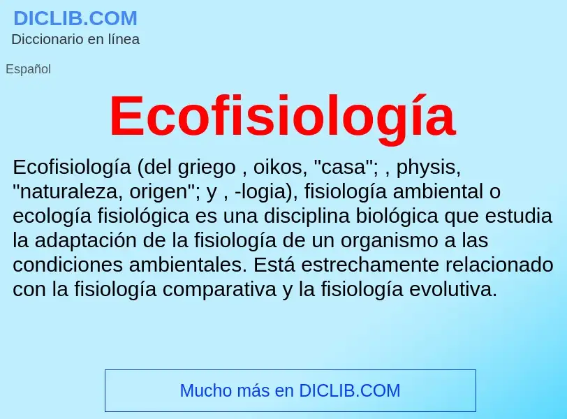 What is Ecofisiología - meaning and definition