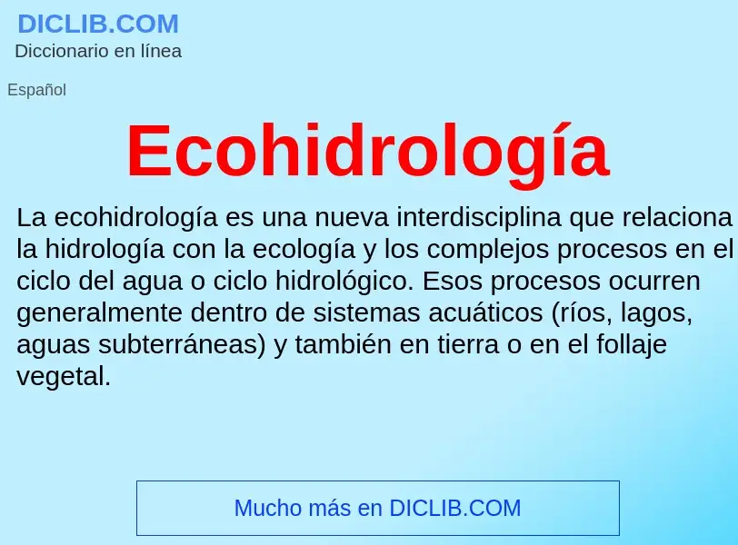 What is Ecohidrología - meaning and definition