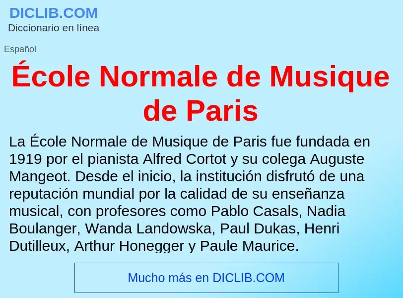 ¿Qué es École Normale de Musique de Paris? - significado y definición