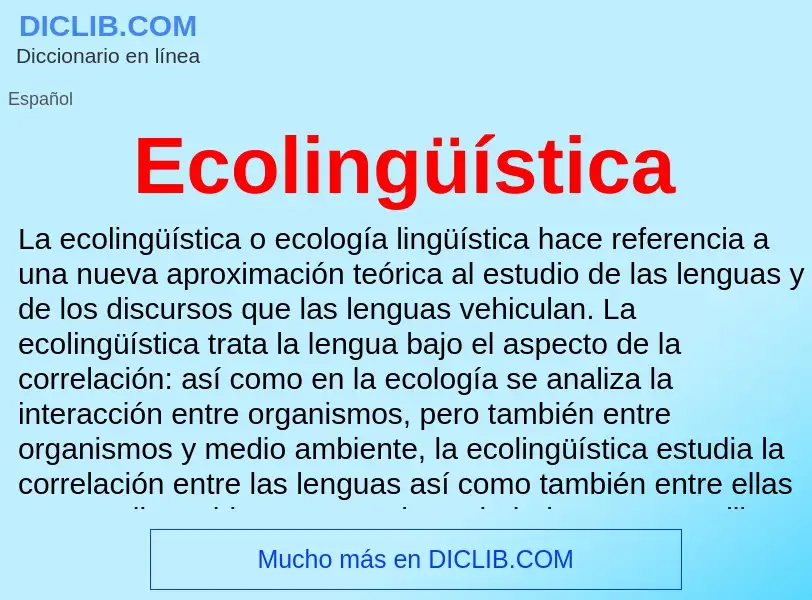 What is Ecolingüística - meaning and definition