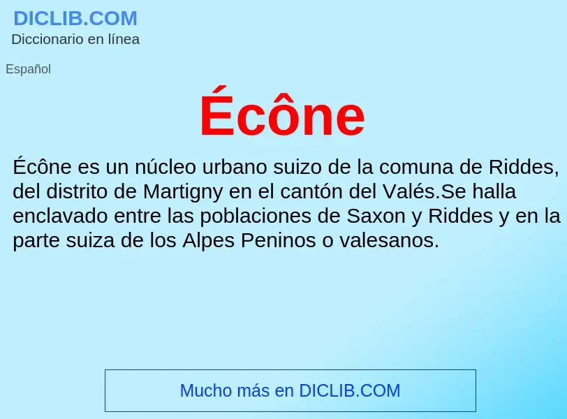 ¿Qué es Écône? - significado y definición