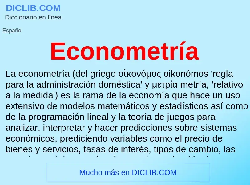 What is Econometría - meaning and definition