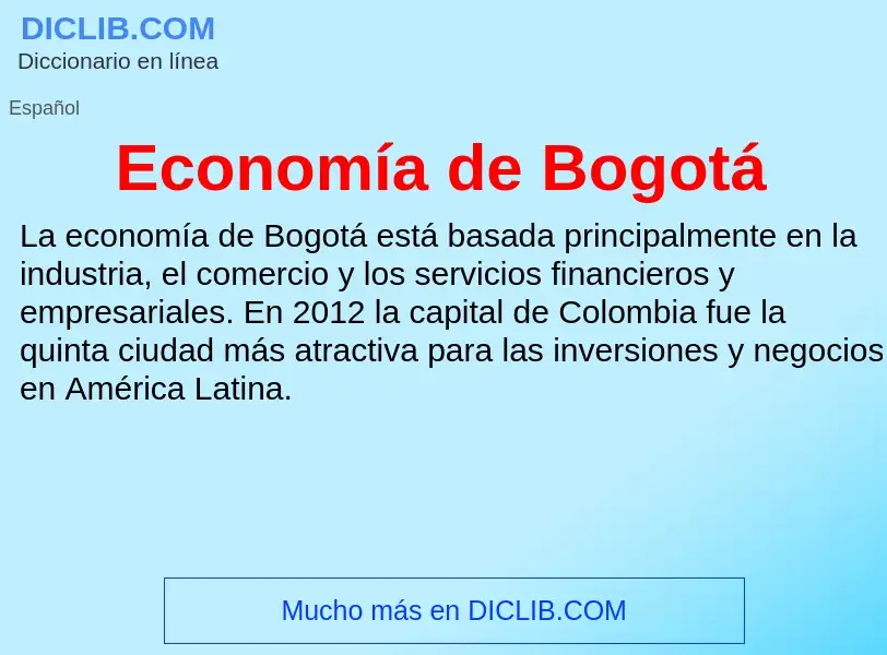 What is Economía de Bogotá - meaning and definition