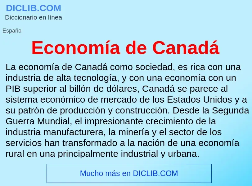 What is Economía de Canadá - meaning and definition