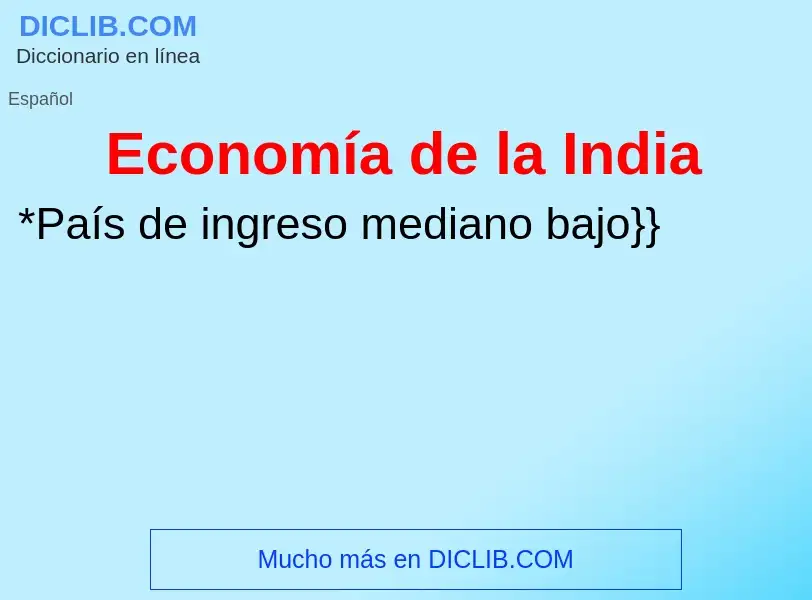 Что такое Economía de la India - определение