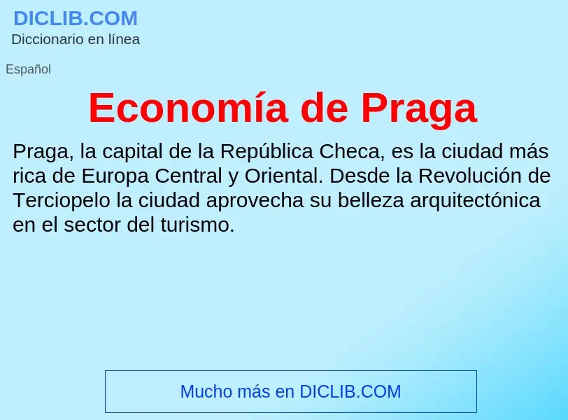 What is Economía de Praga - meaning and definition