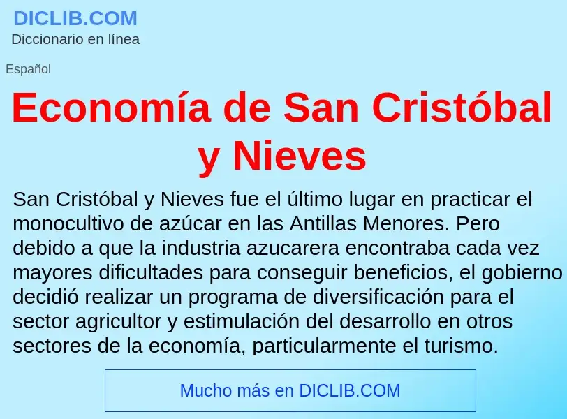 What is Economía de San Cristóbal y Nieves - meaning and definition