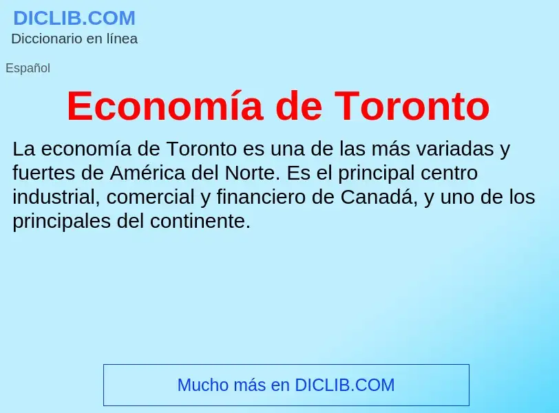 What is Economía de Toronto - meaning and definition